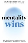 Mentality Wins - Jonathan Haywood Jenkins ; Kimberly O'Brien - 9798218859602