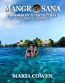 MangrOsana; Tomorrow Starts Today; Tuvalu Restoration Project - Maria Cowen - 9798223390947