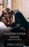 Undercover Santa - Pixie Chica - 9798223638131