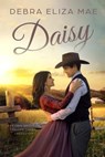 Daisy - Debra Eliza Mae - 9798223744856