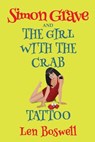 Simon Grave and the Girl with the Crab Tattoo - Len Boswell - 9798224228249