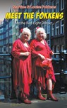 Meet The Fokkens - Martine & Louise Fokkens - 9798224395521
