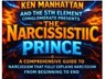 The Narcissistic Prince SAGA - Ken Manhattan ; Sheron Donte Smith - 9798224853335