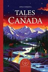 Tales of Canada - Anna Volkova - 9798224946167