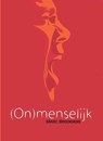 (On)menselijk - Marc Brookhuis - 9798227307354