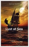 Lust at Sea - George Gentle - 9798227537454