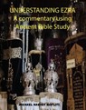 Understanding Ezra - Michael Harvey Koplitz - 9798227721655
