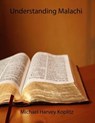 Understanding Malachi - Michael Harvey Koplitz - 9798227758576