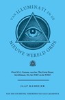 Van Illuminati en de nieuwe wereld orde - Jaap Rameijer - 9798227947048
