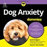 Dog Anxiety for Dummies -  - 9798228323674