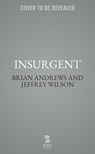 Insurgent - Jeffrey Wilson - 9798228477155