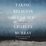 Taking Religion Seriously -  - 9798228674660