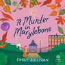 A Murder in Marylebone -  - 9798228779150