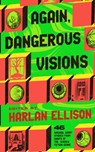 Again, Dangerous Visions - Harlan Ellison - 9798228808997