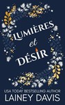 Lumières et Désir - Lainey Davis - 9798230216827