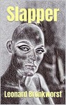 Slapper - Leonard Bronkhorst - 9798230298571