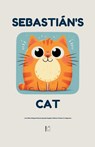 Sebastián's Cat And Other Bilingual Mexican Spanish-English Children's Stories For Beginners - Pomme Bilingual - 9798230364757