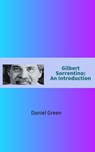 Gilbert Sorrentino: An Introduction - Daniel Green - 9798230397489