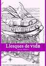 Llesques de vida - Aman Nòlem - 9798230415206