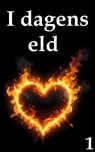 I dagens eld 1 - Seth Myer - 9798230777786