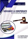 Advance and Corporate Accounting - Dr.Snighdha Bhatt ; Mr Karan Verma ; Ms Neha Prajapati - 9798230781646