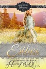 Esther, An Easter Bride - Hildie McQueen - 9798231106721