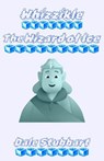 Whizzikle: The Wizard of Ice - Dale Stubbart - 9798231240524