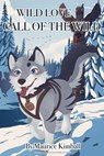 Call of The Wild - Samuel Whitaker II - 9798231312290