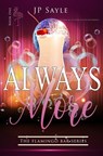Always More - JP Sayle - 9798231622429