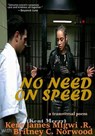 No Need On Speed - Kent James Migwi .R. ; Britney C. Norwood - 9798232016197