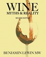 Wine Myths & Reality - Benjamin Lewin - 9798232094249