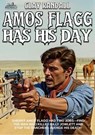 Amos Flagg Has His Day—#5 in the Texas Lawman Series - Clay Randall - 9798232254704