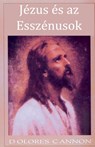 Jézus és az Esszénusok - Dolores Cannon - 9798232379322
