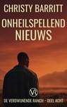 Onheilspellend Nieuws - Christy Barritt - 9798232422547