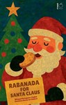 Rabanada for Santa Claus - Pomme Bilingual - 9798232455545