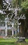 Bayou Nights Box Set - Barbara McMahon - 9798232504618