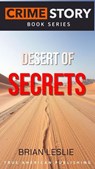 Desert Of Secrets - Brian Leslie - 9798232698584