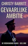 Gevaarlijke Ambitie - Christy Barritt - 9798232813932