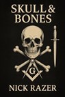 Skull & Bones - Nick Razer - 9798232968724