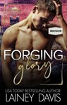 Forging Glory (Deutsche) - Lainey Davis - 9798233086953