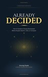 Already Decided - Anurag Gupta - 9798233088117