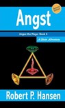 Angst (2nd ed.) - Robert P. Hansen - 9798233274466