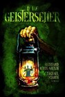 Die Geisterseher - Michael Schmidt ; Reinhard Klein-Arendt - 9798233282546