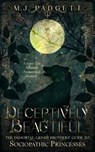 Deceptively Beautiful - M. J. Padgett - 9798233309854