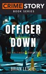 Officer Down - Brian Leslie - 9798233320910
