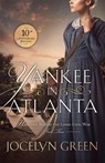 Yankee in Atlanta - Jocelyn Green - 9798233459702