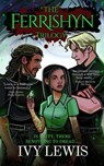 The Ferrishyn Trilogy - Ivy Lewis - 9798233597626