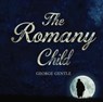 The Romany Child - George Gentle - 9798233644443