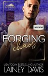 Forging Chaos (Deutsche) - Lainey Davis - 9798233701986