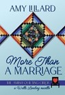 More Than a Marriage - Amy Lillard - 9798233834288